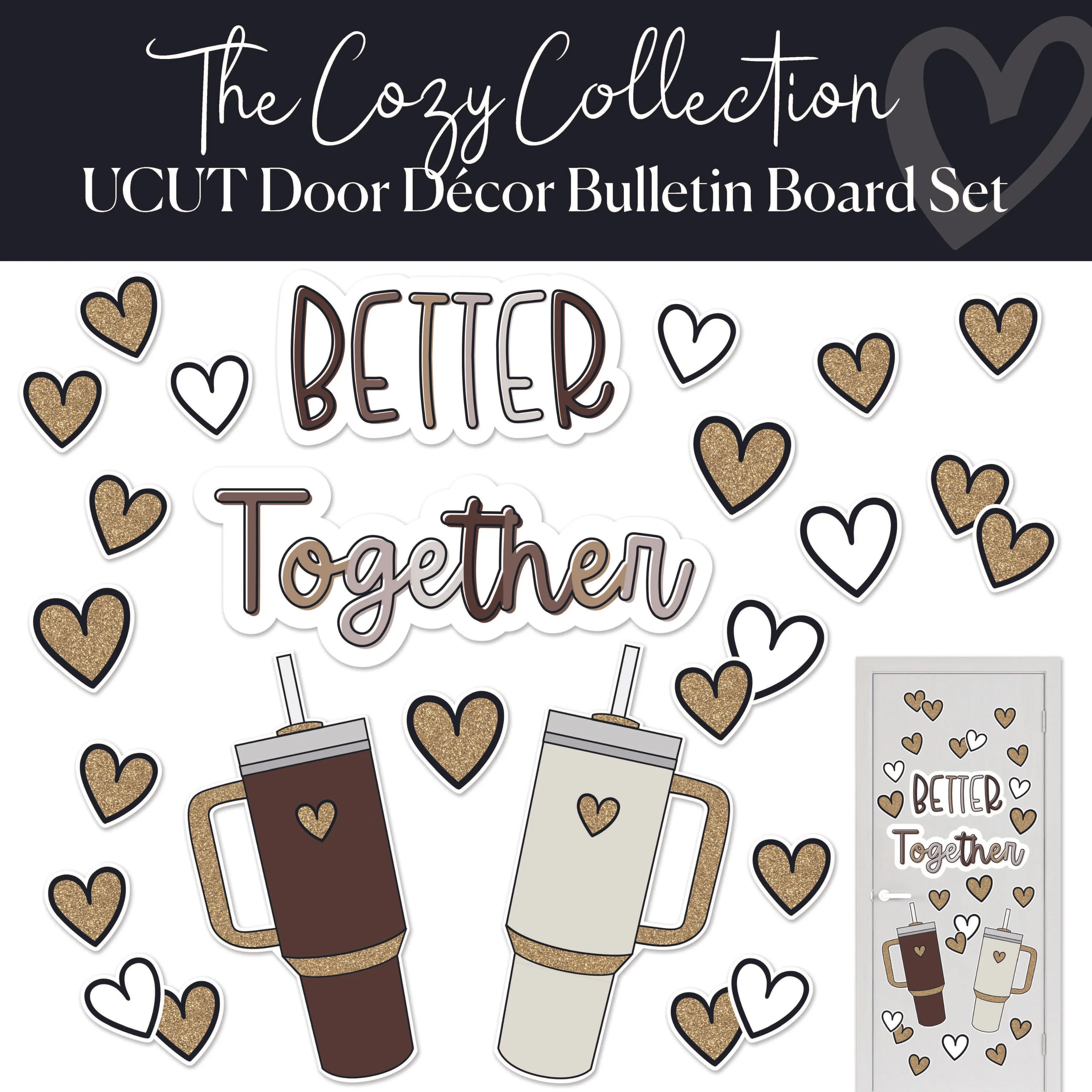 Better Together | Classroom Door Decorations | Cozy | Schoolgirl Style