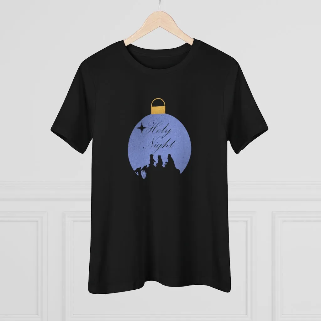 Holy NIght, Women's Premium Tee