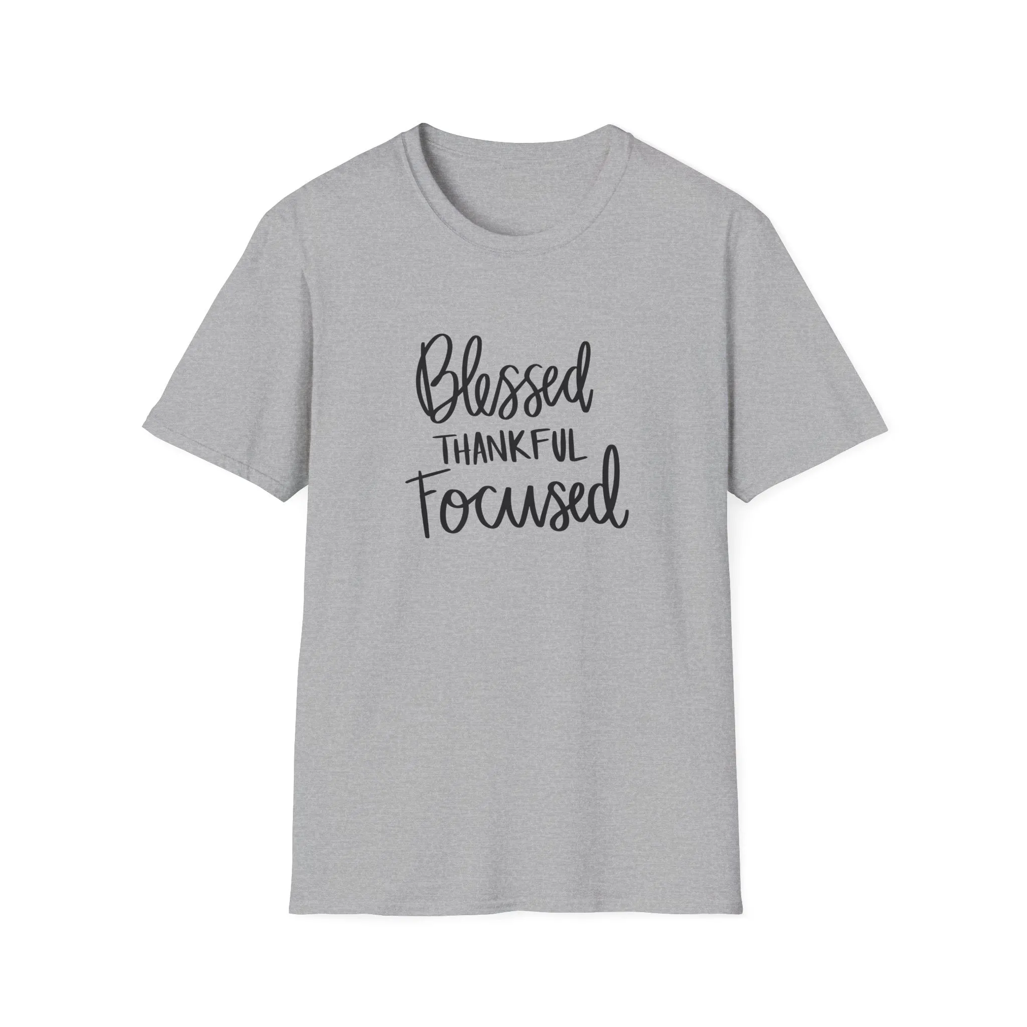 "Blessed, Thankful, Focus" Soft Style Tshirt