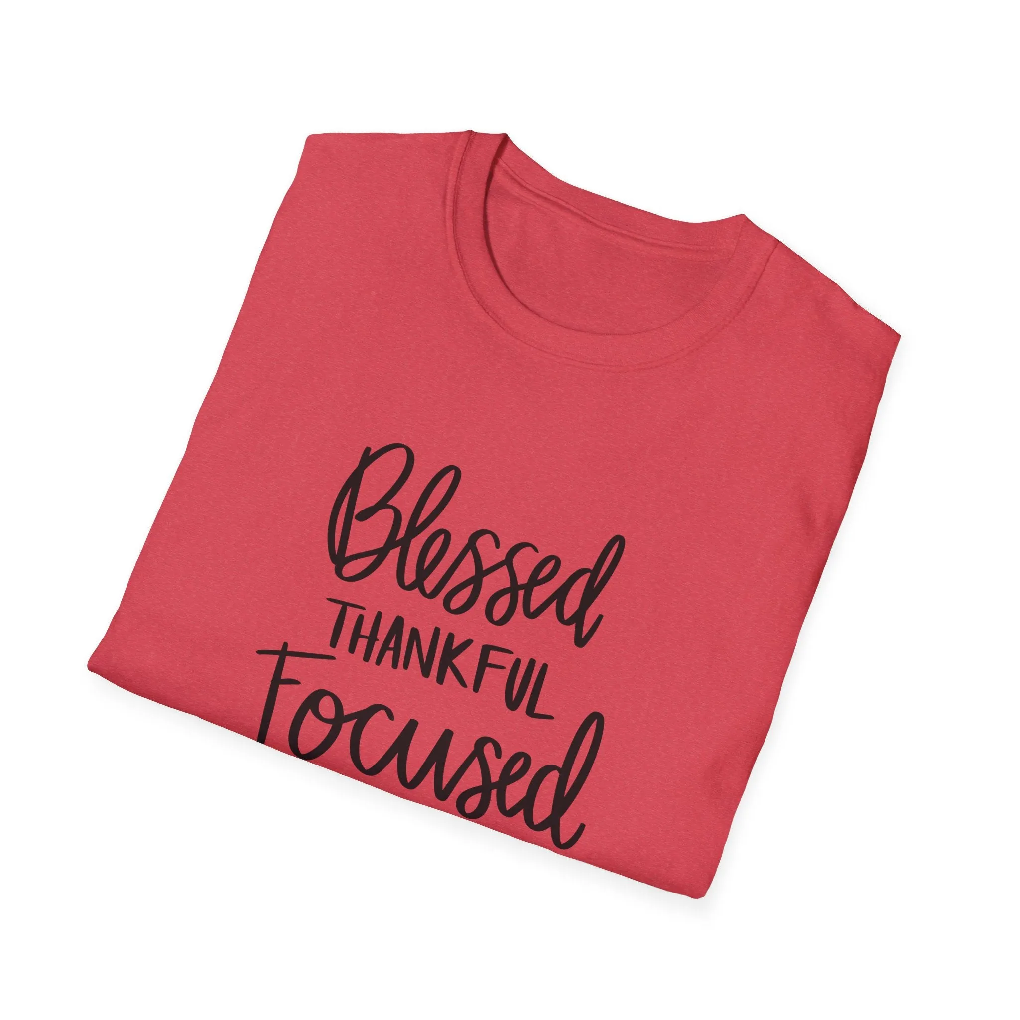 "Blessed, Thankful, Focus" Soft Style Tshirt