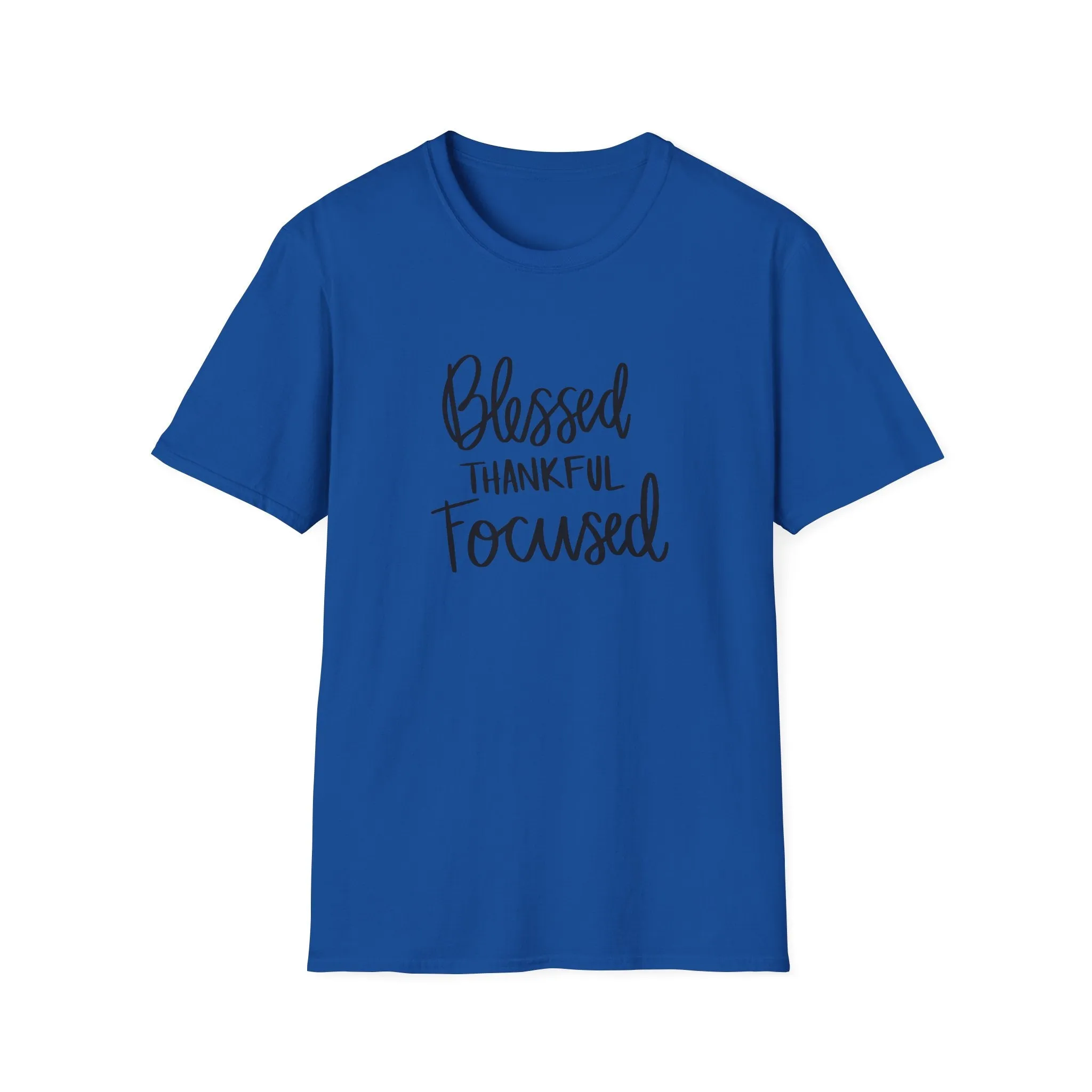 "Blessed, Thankful, Focus" Soft Style Tshirt