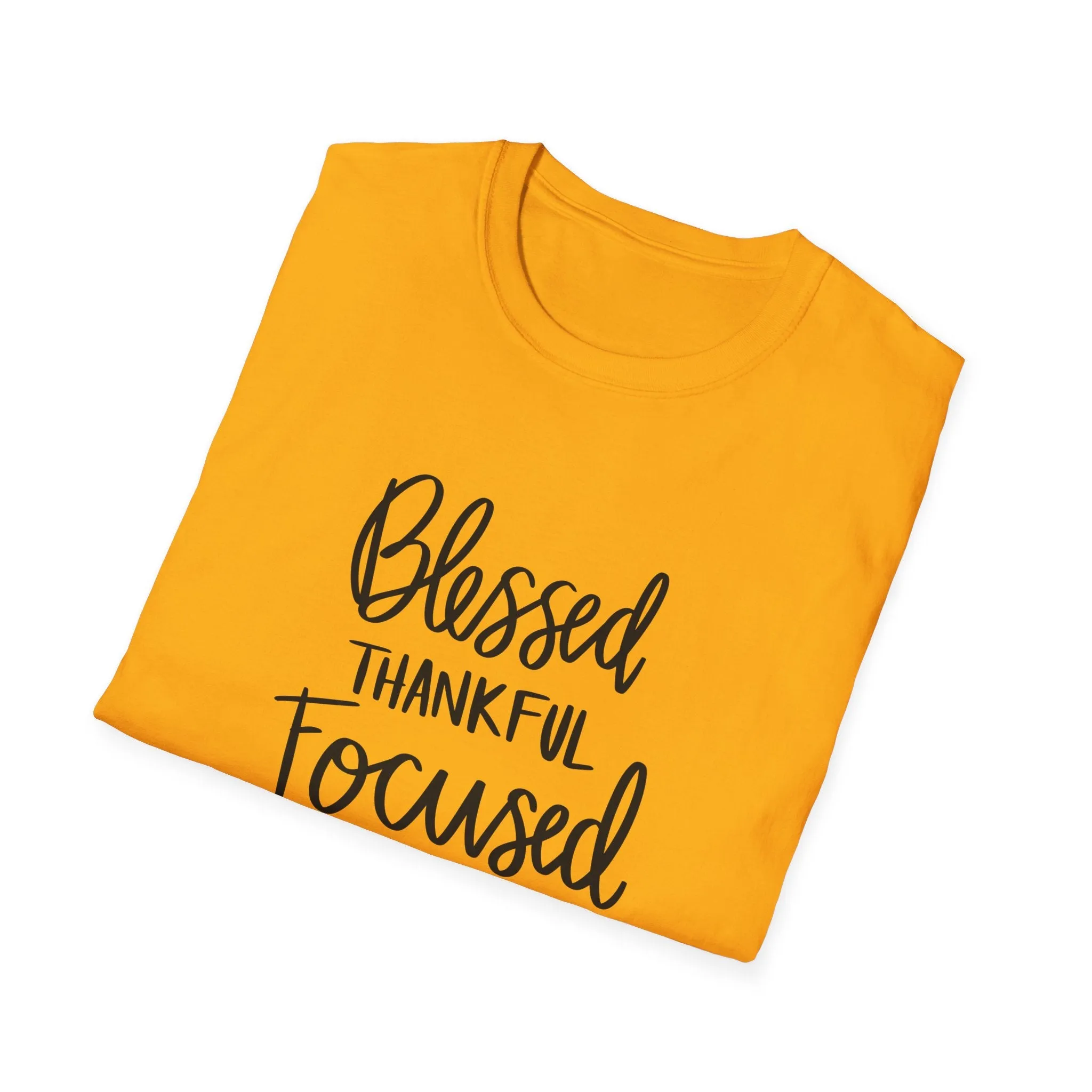 "Blessed, Thankful, Focus" Soft Style Tshirt