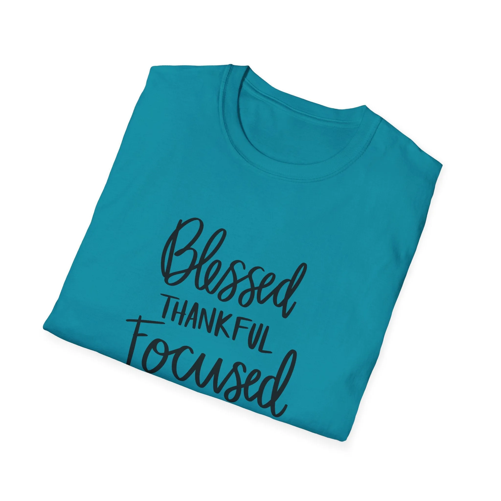 "Blessed, Thankful, Focus" Soft Style Tshirt