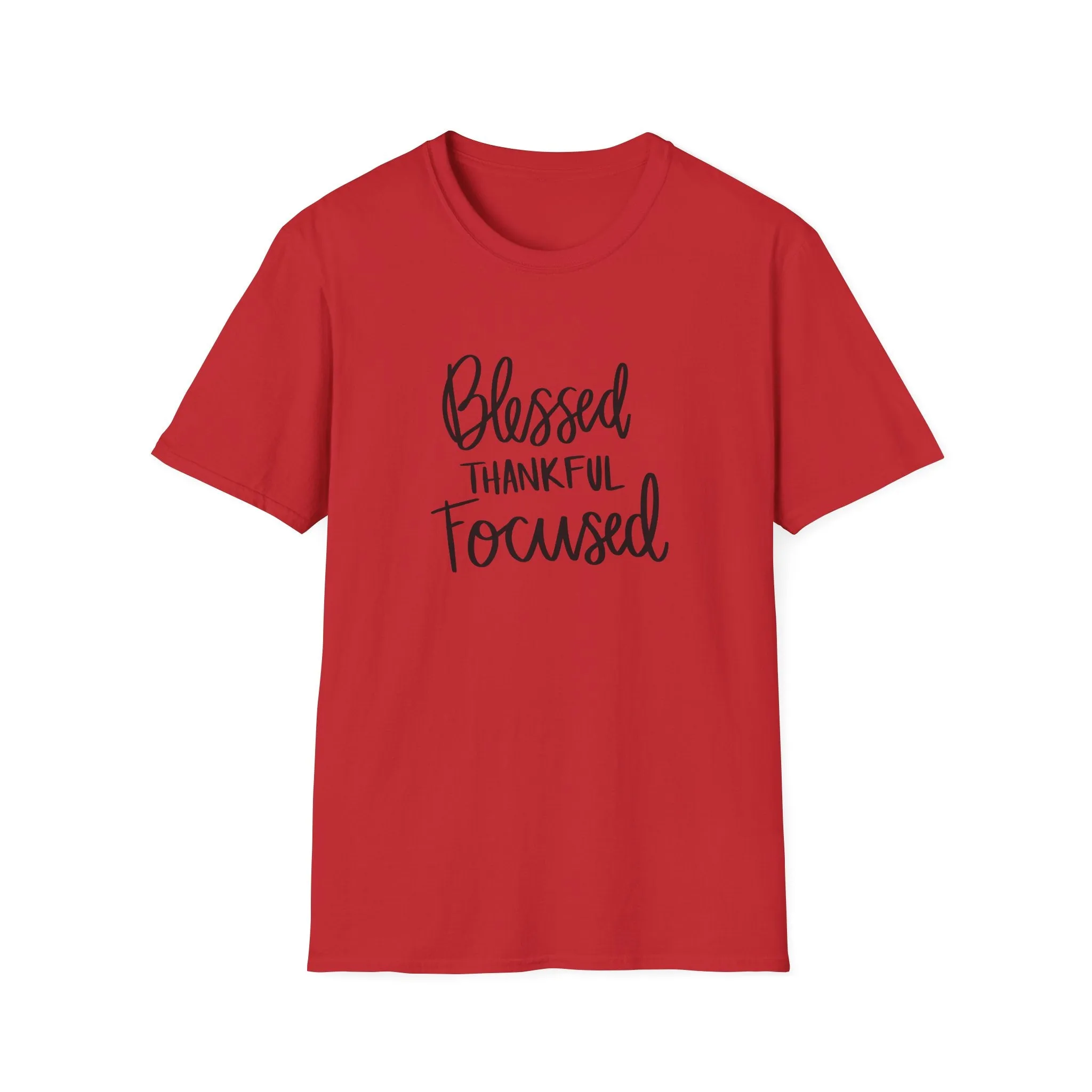 "Blessed, Thankful, Focus" Soft Style Tshirt