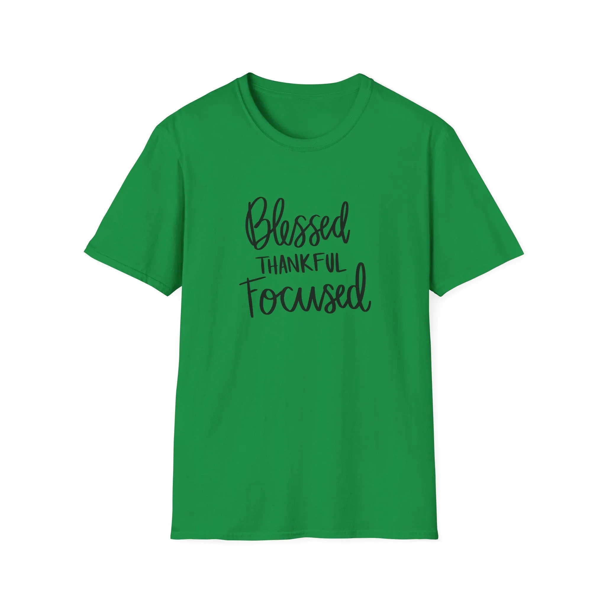 "Blessed, Thankful, Focus" Soft Style Tshirt