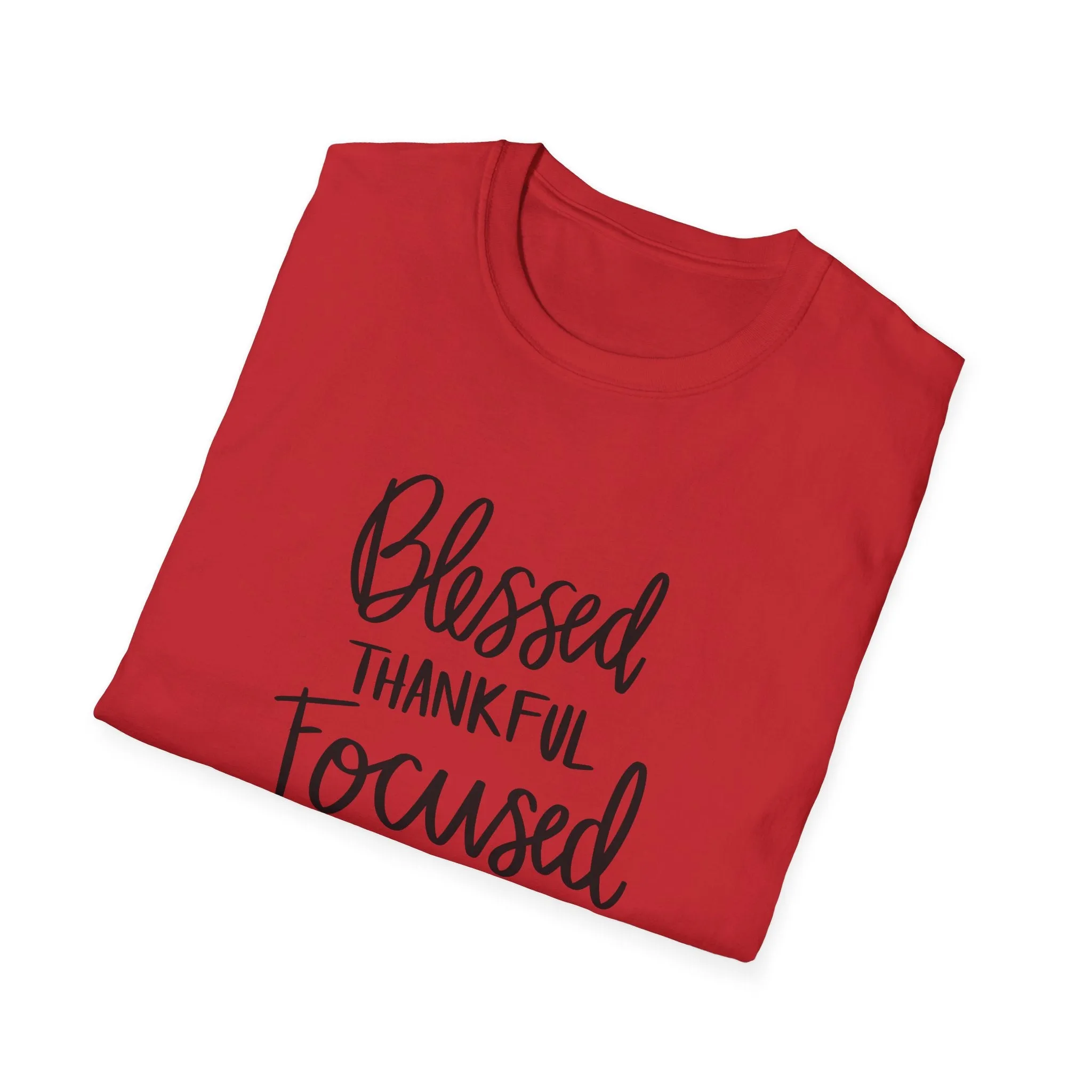 "Blessed, Thankful, Focus" Soft Style Tshirt