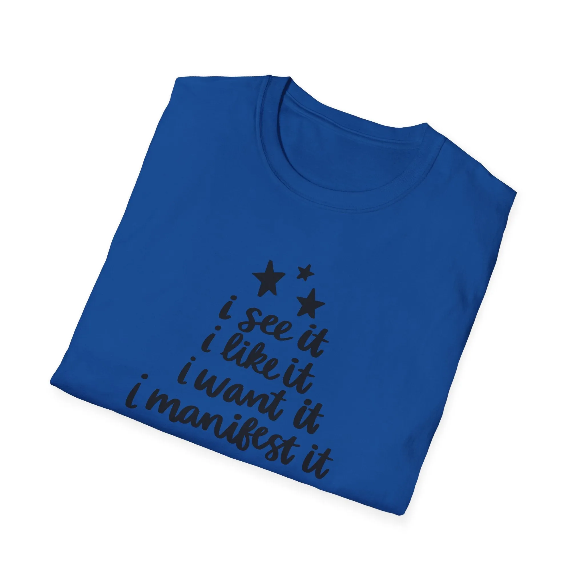 "I See It" Soft Style Tshirt
