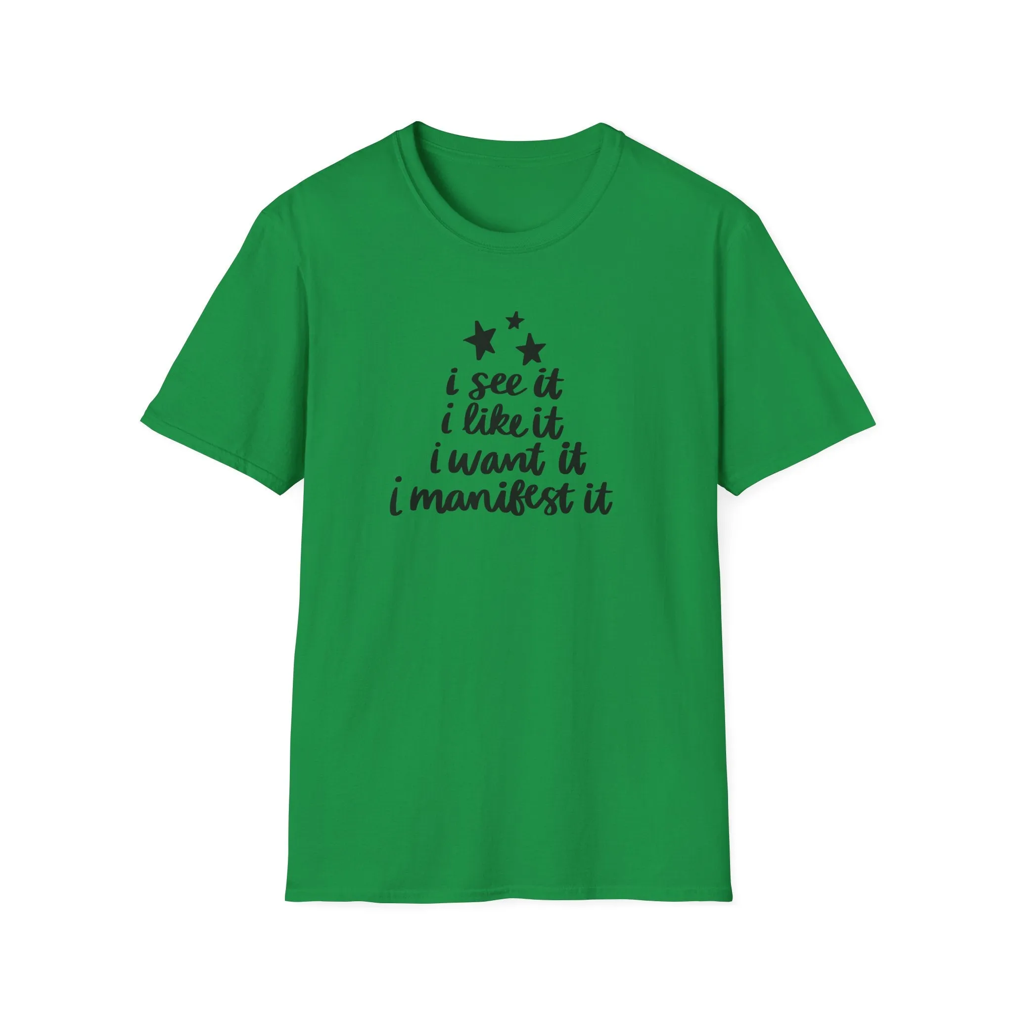 "I See It" Soft Style Tshirt