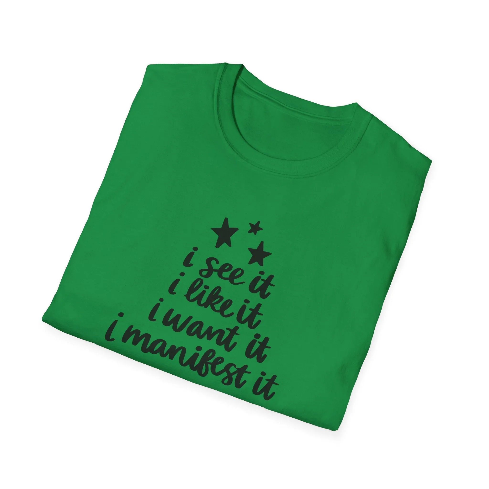"I See It" Soft Style Tshirt