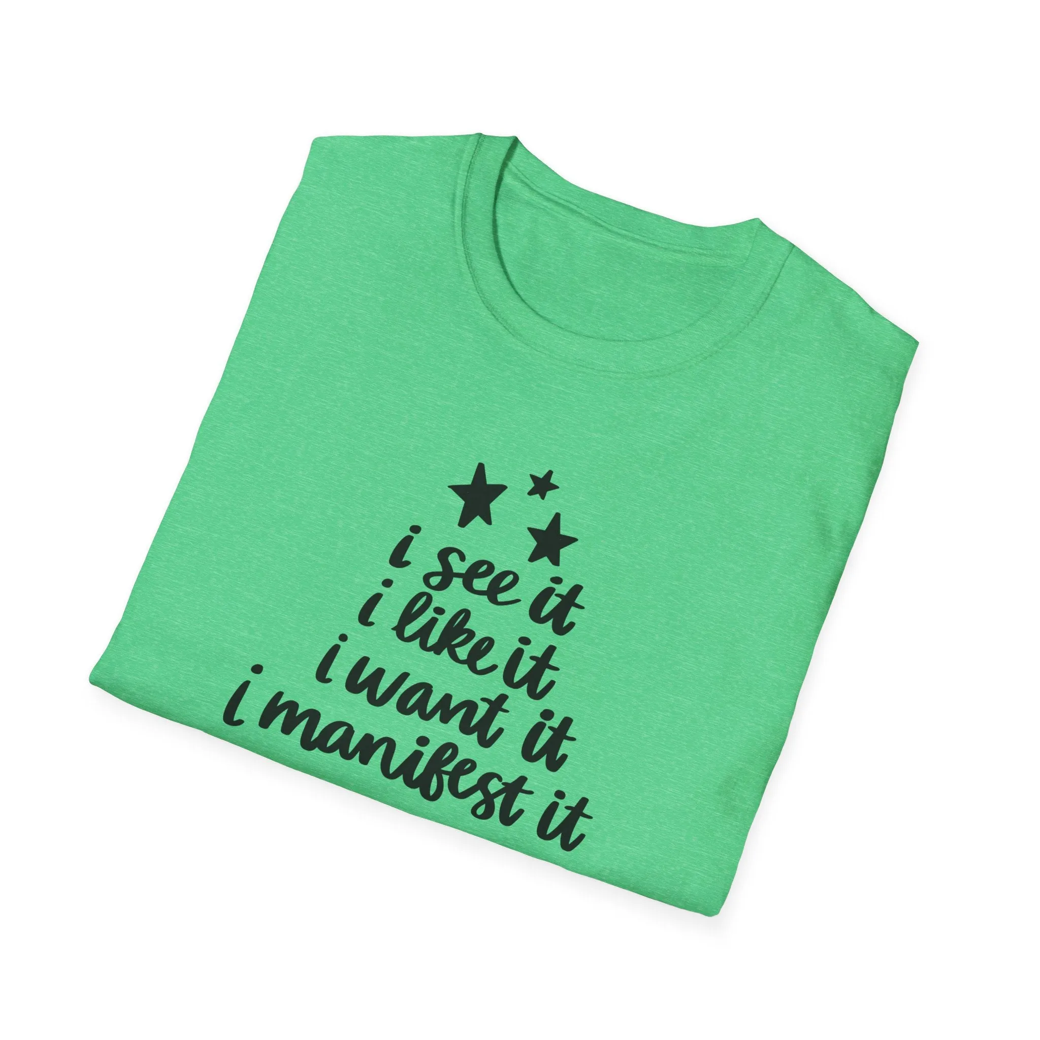 "I See It" Soft Style Tshirt