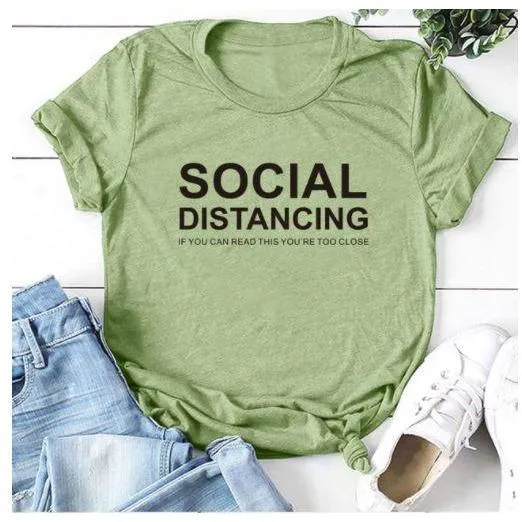 Social Distancing  Women T shirts Free   Shipping