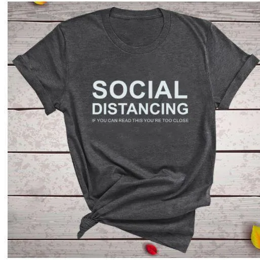 Social Distancing  Women T shirts Free   Shipping