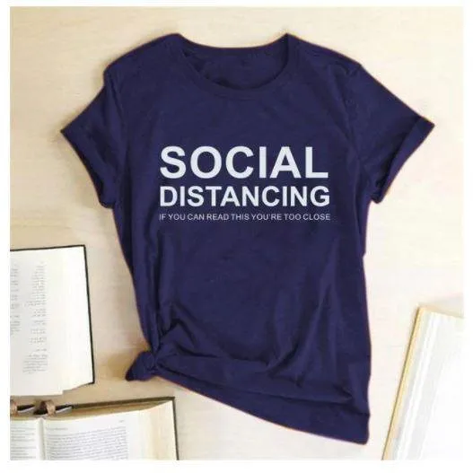 Social Distancing  Women T shirts Free   Shipping