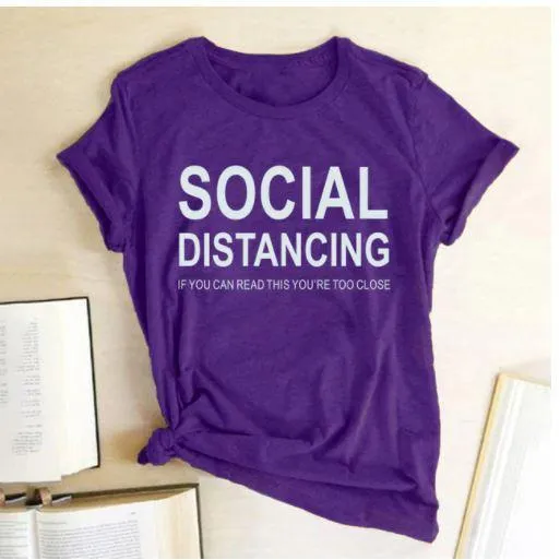 Social Distancing  Women T shirts Free   Shipping