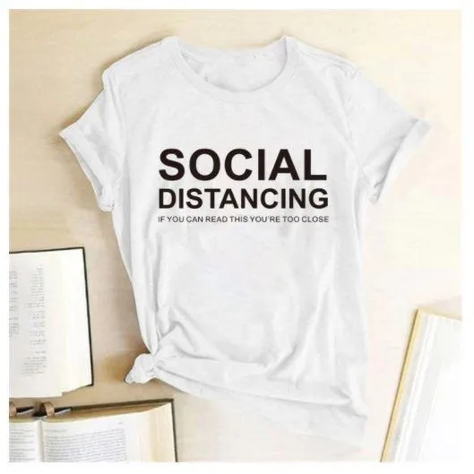 Social Distancing  Women T shirts Free   Shipping